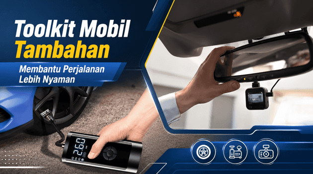Peralatan Tambahan di Mobil
