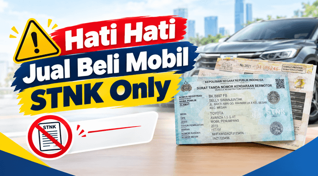 Jual Beli Kendaraan STNK Only, Ini Risikonya