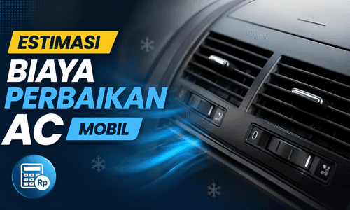 Biaya Perbaikan AC Mobil Tidak Dingin Berdasarkan Penyebabnya