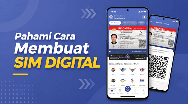 Apa Itu SIM Digital? Ini Cara Membuatnya Secara Online