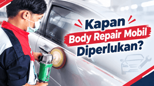 Apa Itu Body Repair Mobil dan Kapan Kendaraan Membutuhkannya?