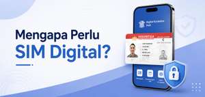 5 Alasan Mengapa Kamu Perlu Mengaktifkan SIM Digital
