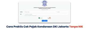 Cara Mudah Cek Pajak Kendaraan Online Jakarta Tanpa NIK