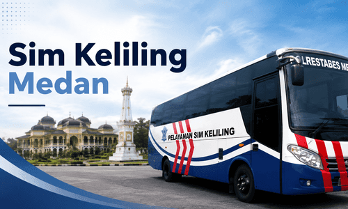 Jadwal SIM Keliling Medan Agustus 2026 Terbaru