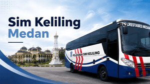Jadwal SIM Keliling Medan Agustus 2026 Terbaru