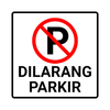 Dilarang Parkir