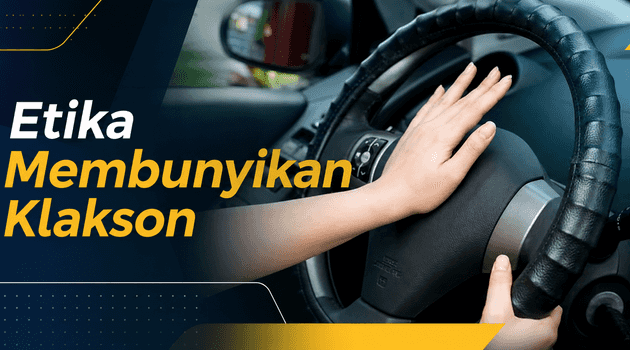 Etika Membunyikan Klakson