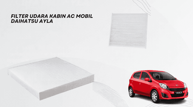 Cara Memeriksa Saringan Udara AC Daihatsu Ayla