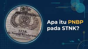 PNBP STNK Adalah Apa? Kenali Jenis Biaya yang Perlu Dibayar