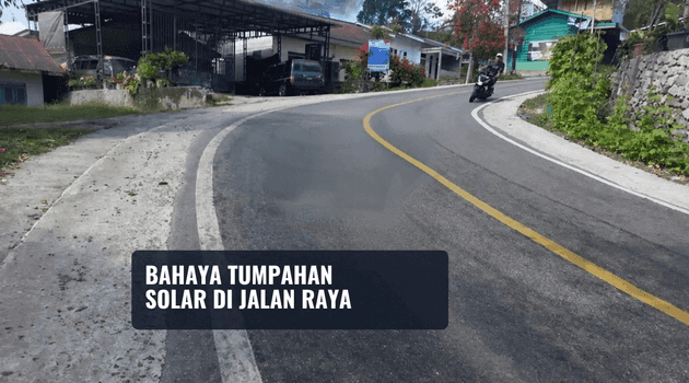 Bahaya Jalanan Terkena Tumpahan Solar bagi Pengendara, Ini Cara Menghadapinya