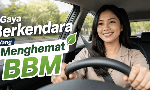 Gaya Berkendara yang Terbukti Bisa Menghemat BBM Mobil