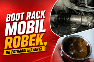 Boot Rack Mobil Sobek? Ini Kisaran Biaya Service dan Penggantinya