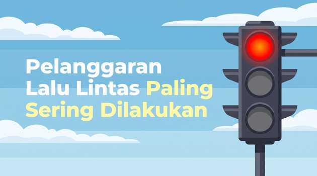 pelanggaran rambu rambu lalu lintas yang masih sering terjadi